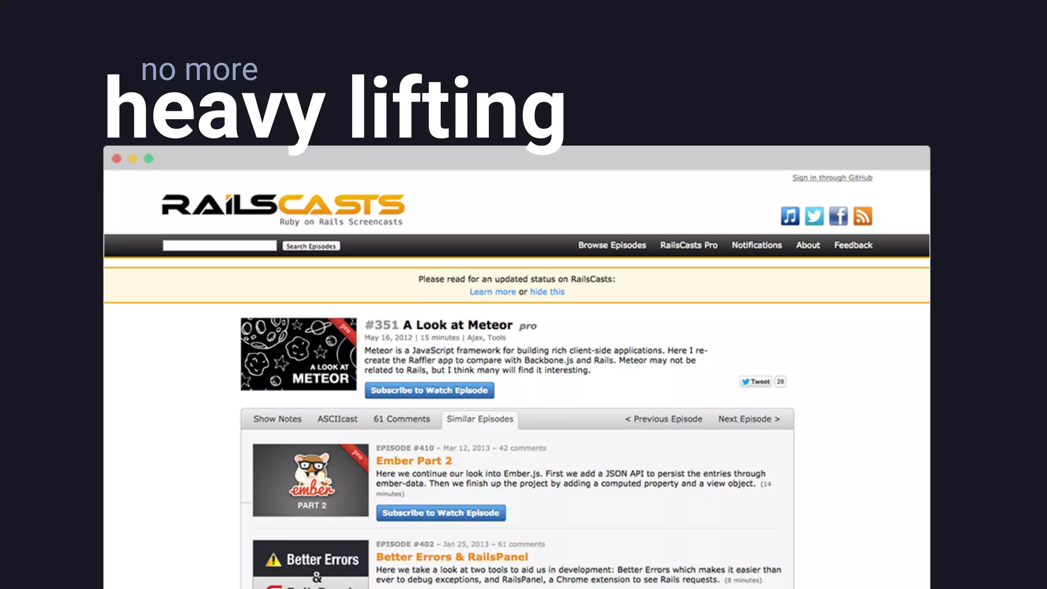 heavy lifting
no more
 