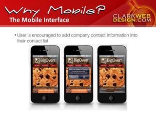 The Mobile Interface
 