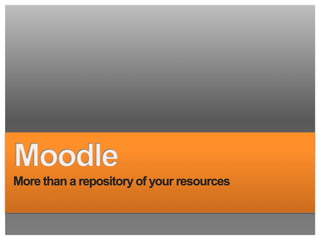 Best Ways of Using Moodle