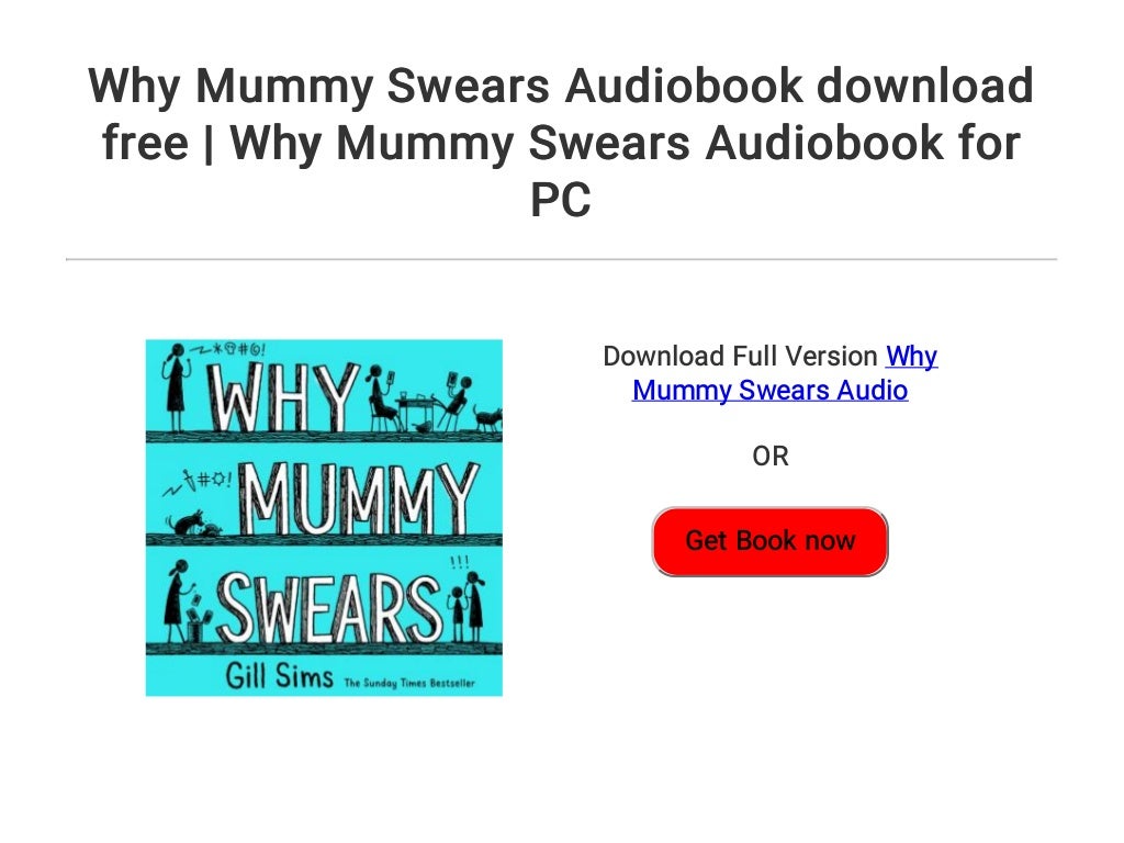 why mummy why mummy