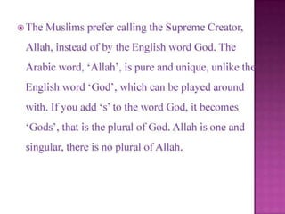 Why muslim prefer to call allah 1