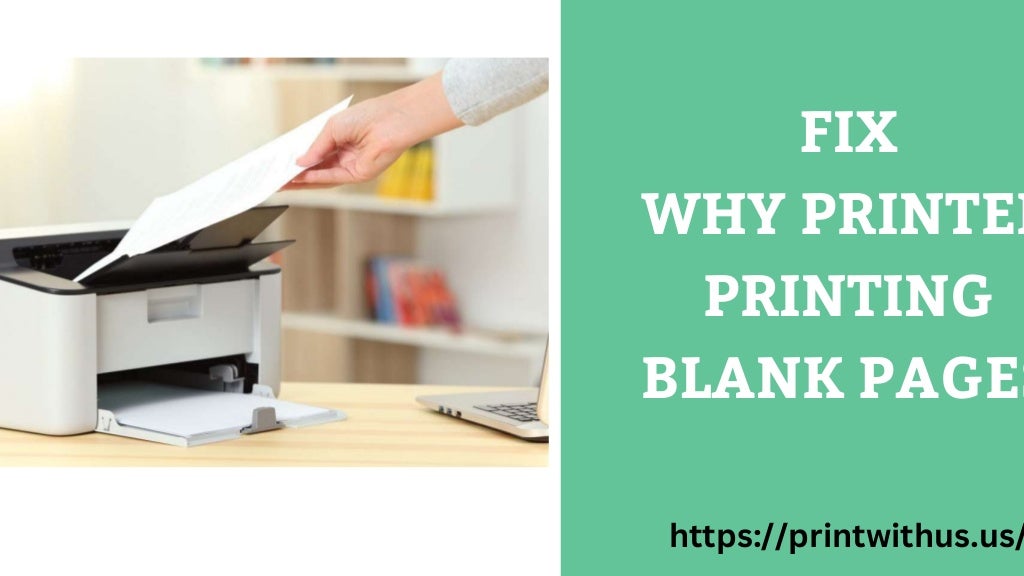 Methods to Fix Printer Printing Blank Pages PPT