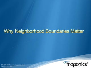 WhyNeighborhood Boundaries Matter 