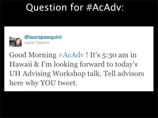 Question for #AcAdv:
 
