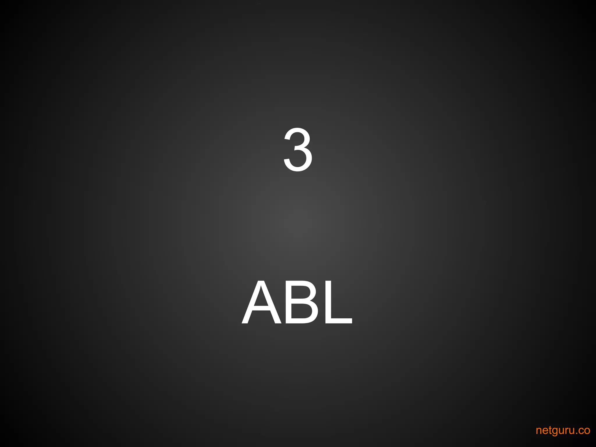 3
ABL
netguru.co