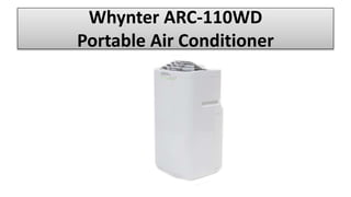 Whynter ARC-110WD
Portable Air Conditioner
 