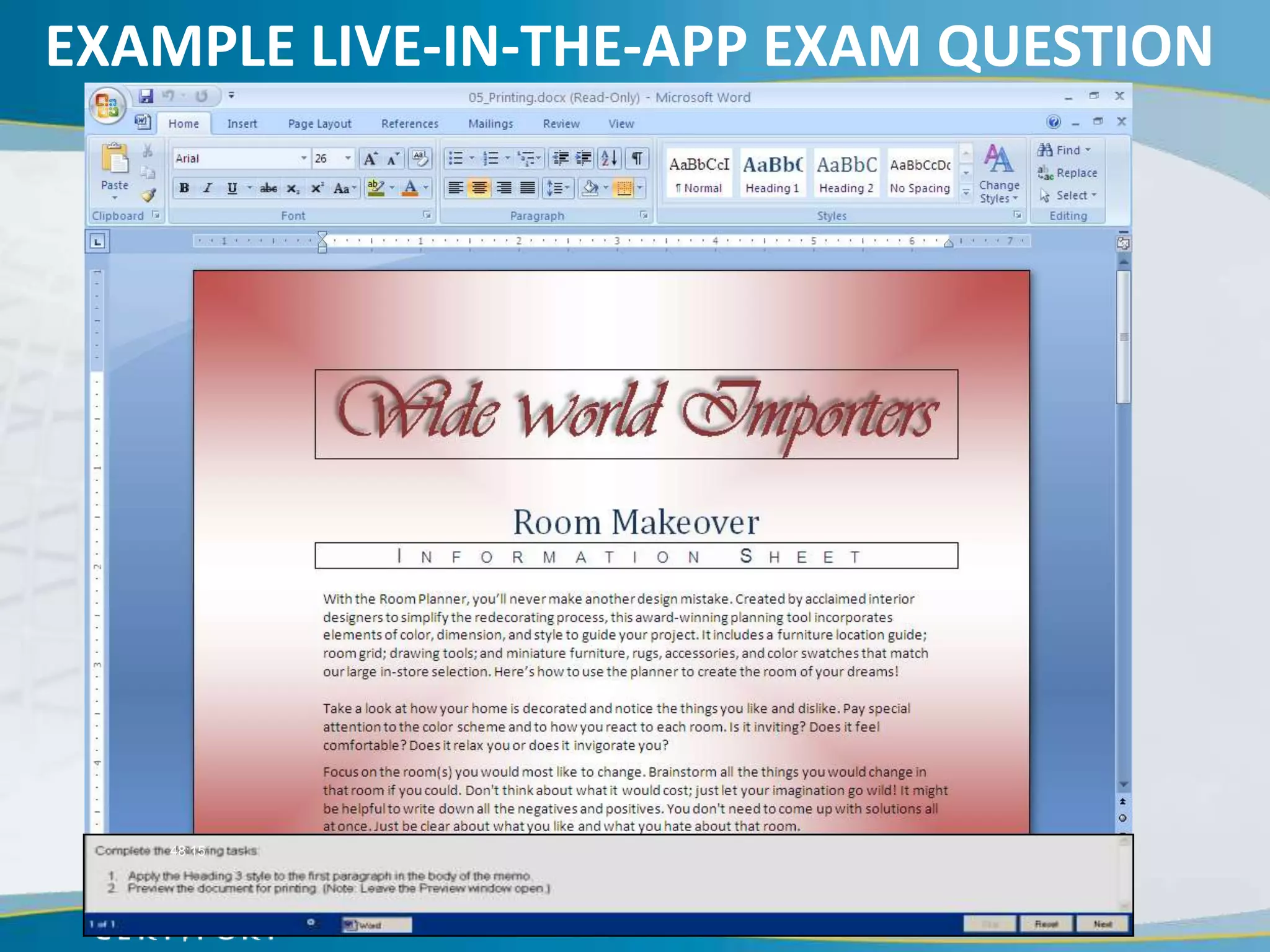 EXAMPLE LIVE-IN-THE-APP EXAM QUESTION




   48:15
 
