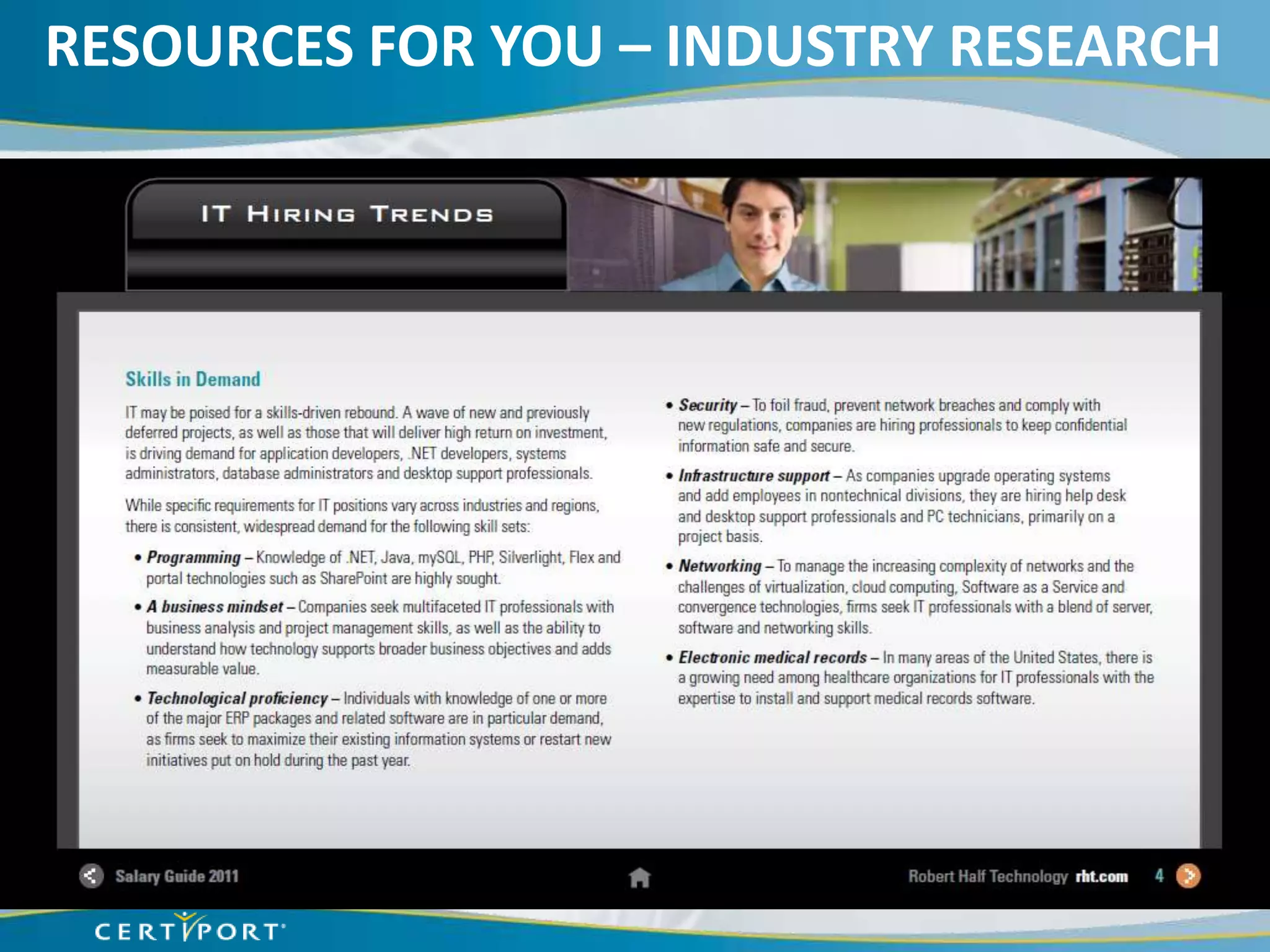 RESOURCES FOR YOU – INDUSTRY RESEARCH
 