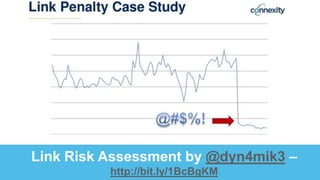 Link Risk Assessment by @dyn4mik3 –
http://bit.ly/1BcBgKM
 