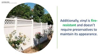 Why One Should Consider the Vinyl Fences Among other Popular Fence Materials