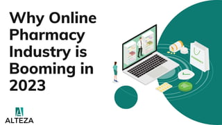 Why Online Pharmacy Industry is Booming in 2023
