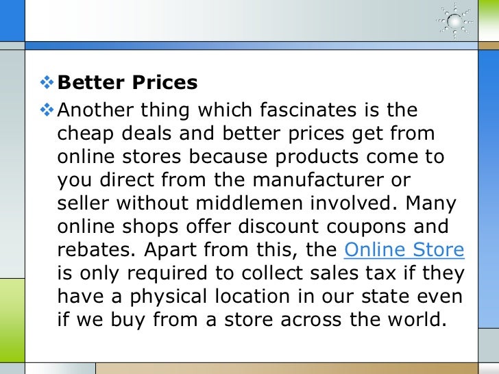 Why online shopping is faster cheaper and better