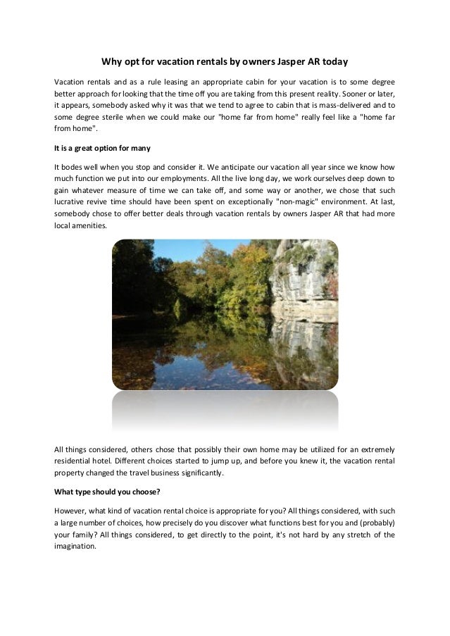 Why Opt For Vacation Rentals By Owners Jasper Ar Today