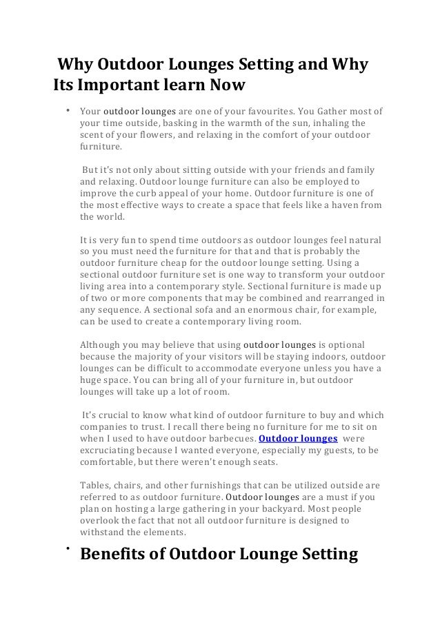 Why outdoor lounges setting and why