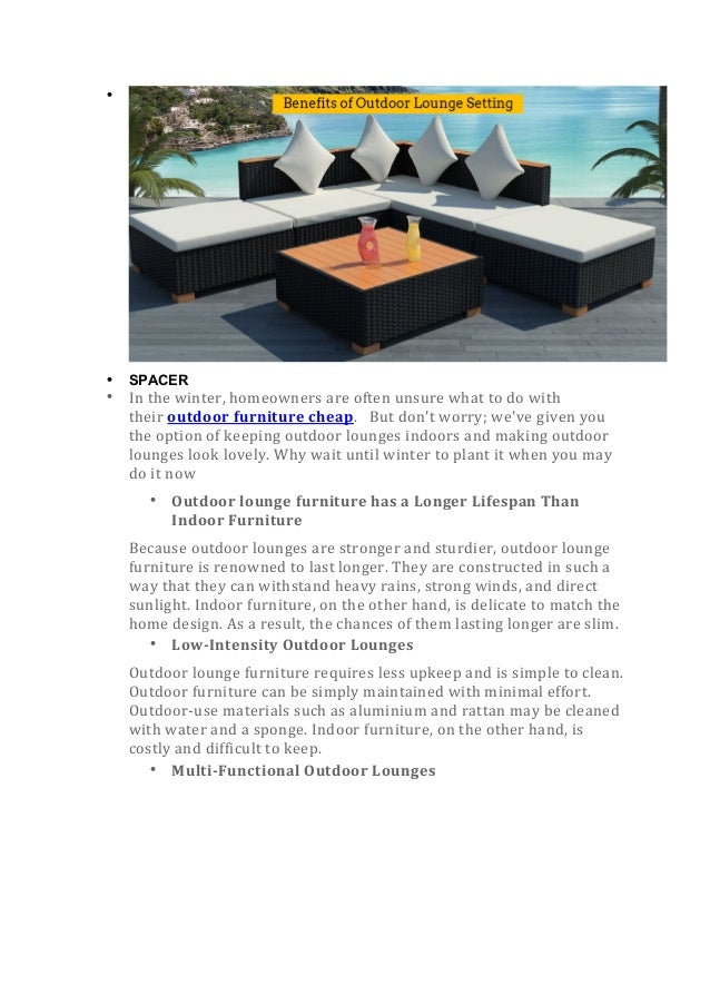 Why outdoor lounges setting and why