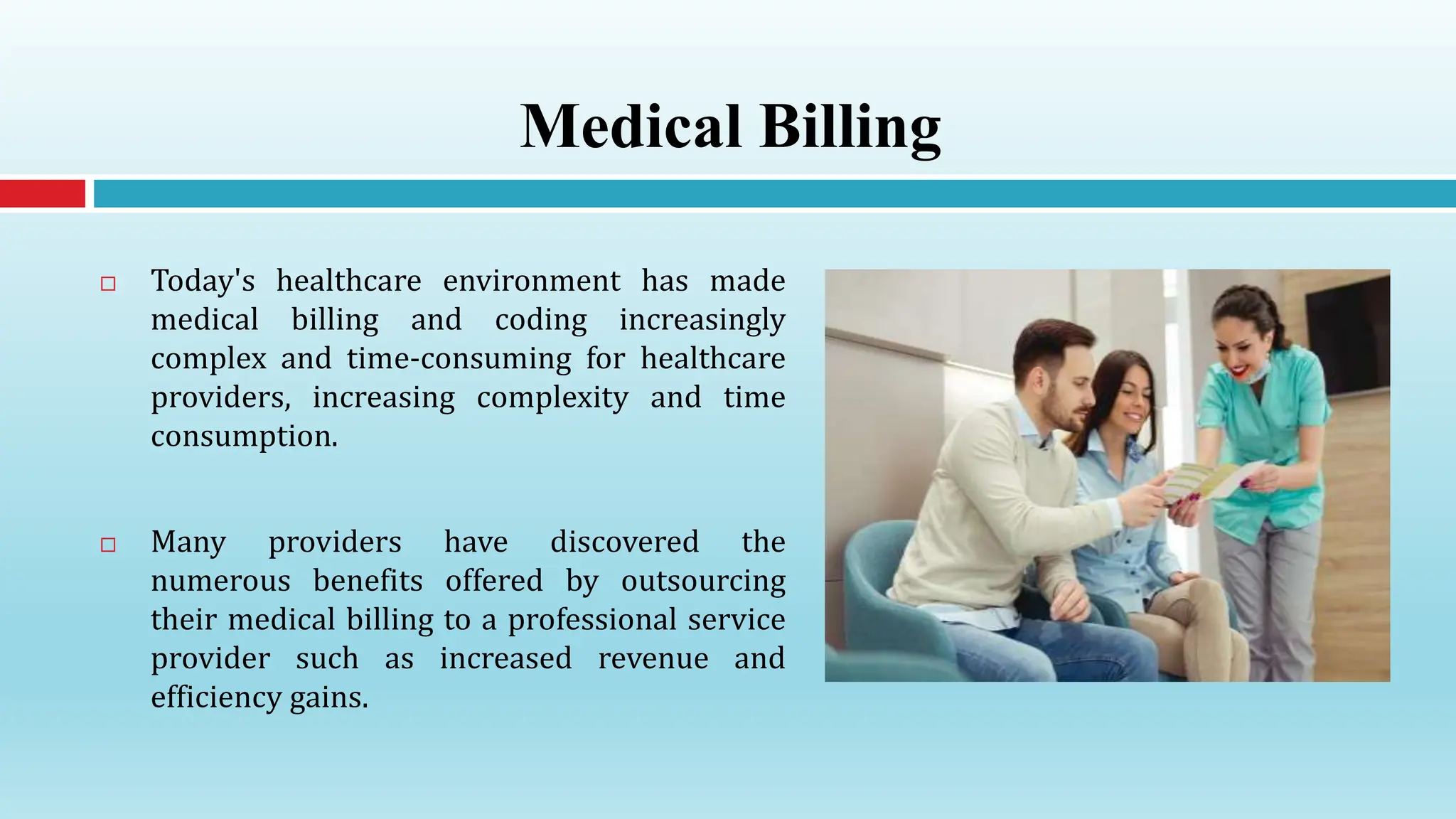 Why Outsource Medical Billing | PPTX