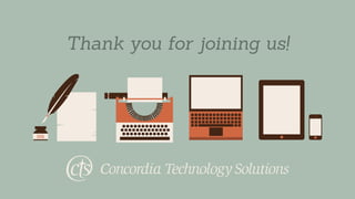 Thank you for joining us!
 