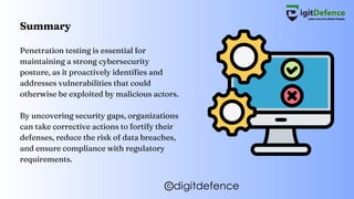 Why Penetration Testing is Important- digitdefence | PDF