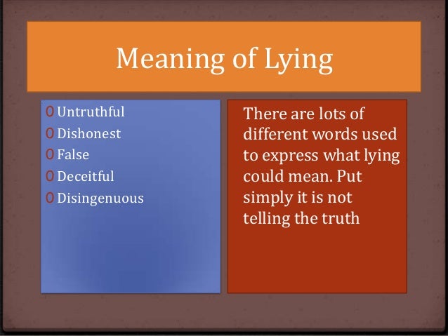 Why people lie Why people lie