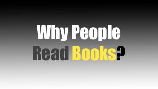 Why People
Read Books?

 