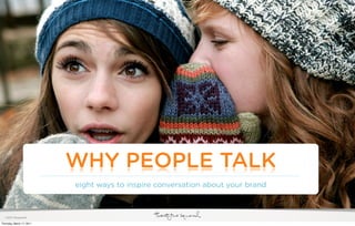 How to Get People to Talk About Your Brand | PPT