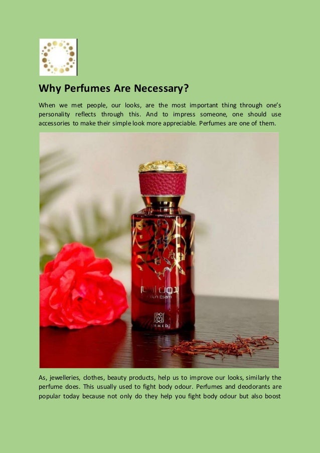 Why Perfumes Are Necessary 