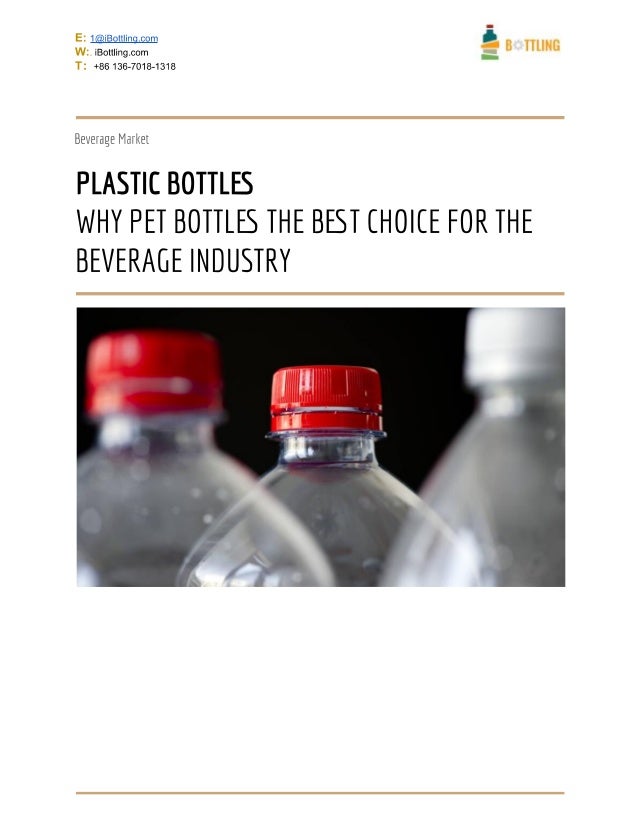 Why pet bottles the best choice for the beverage industry