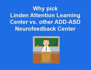 Why pick Linden Attention Learning Center