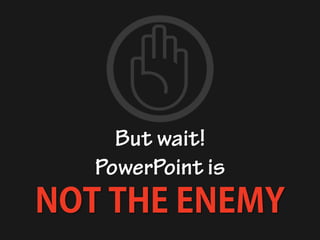 Whypowerpointrulesthebusinessworld 130821132711-phpapp02 (1)