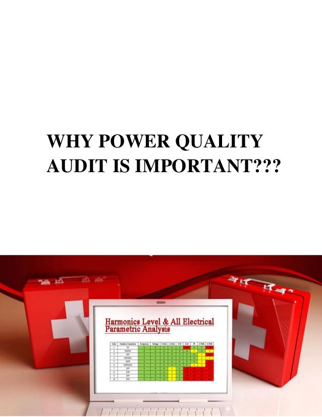 WHY POWER QUALITY AUDIT IS IMPORTANT
