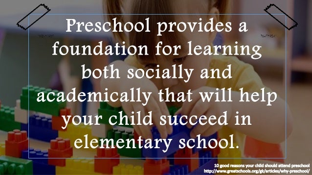 Why preschool is important?