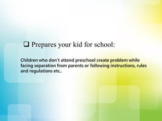 Why Preschool Is Important For Child | PDF