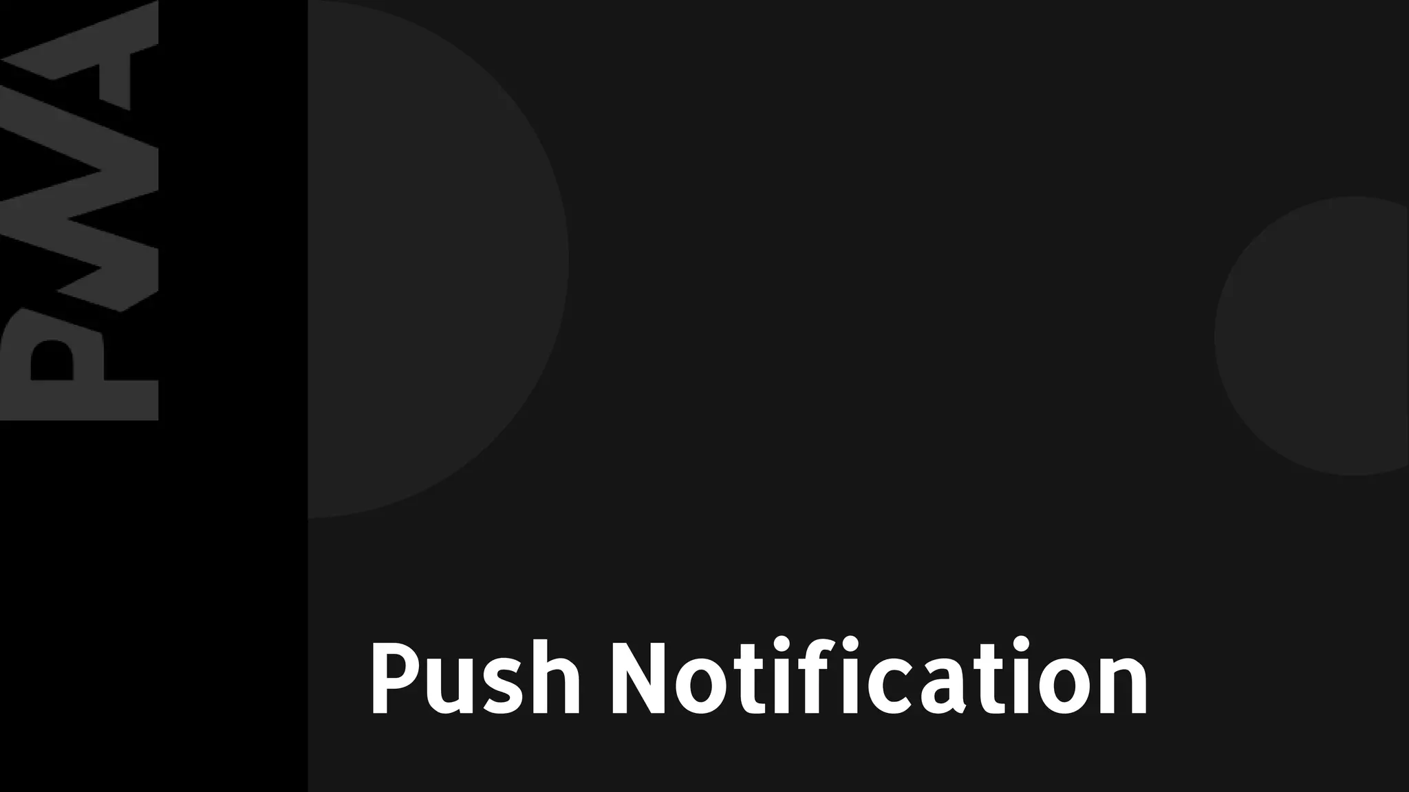 Push Notification
 