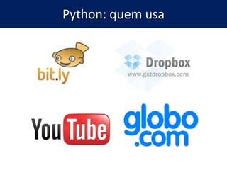 Python: quem usa
 