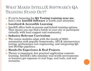 IntelliX Software: Your Go-To Hub for “QA Testing Training Near Me” in ...