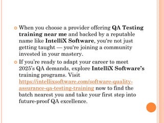 IntelliX Software: Your Go-To Hub for “QA Testing Training Near Me” in ...