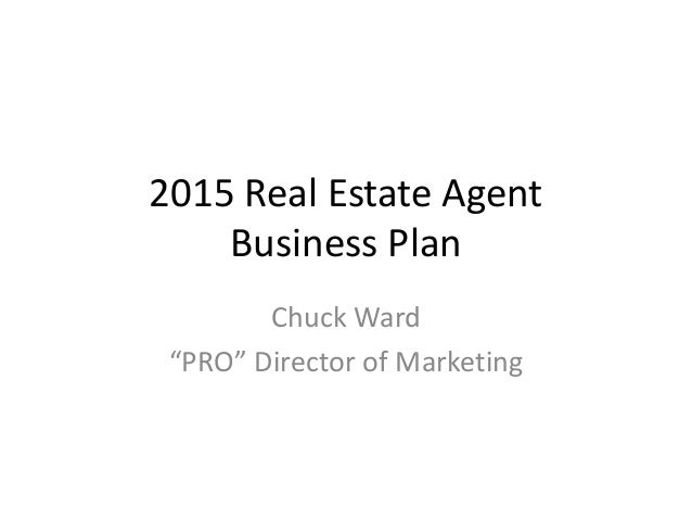 Sle Business Plan Real Estate Agent | why real estate agents need business plans 2015 Sle Business Plan Real Estate Agent | why real estate agents need business plans 2015