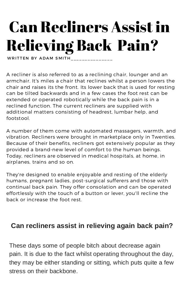 Why Recliners Assist in Relieving Lower Back Pain? The Ultimate Guide