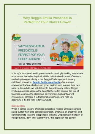 In today's fast-paced world, parents are increasingly seeking educational
approaches that schooling their child's holistic development. One such
method gaining popularity is the Reggio Emilia approach to early
childhood education. Reggio Emilia preschools offer a unique
environment where children can grow, explore, and learn at their own
pace. In this article, we will delve into the philosophy behind Reggio
Emilia preschools, discuss the benefits they offer, explore the role of
teachers, examine the classroom environment, highlight parent
involvement, compare it to traditional preschools, and help you
determine if it's the right fit for your child.
When it comes to early childhood education, Reggio Emilia preschools
stand out for their child-centered approach, emphasis on creativity, and
commitment to fostering independent thinking. Originating in the town of
Reggio Emilia, Italy, after World War II, this approach has gained
 