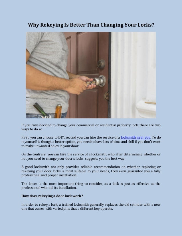 Why Re Keying Is Better Than Changing Your Locks