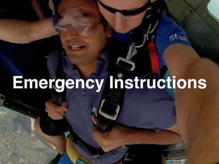 Emergency Instructions 
 