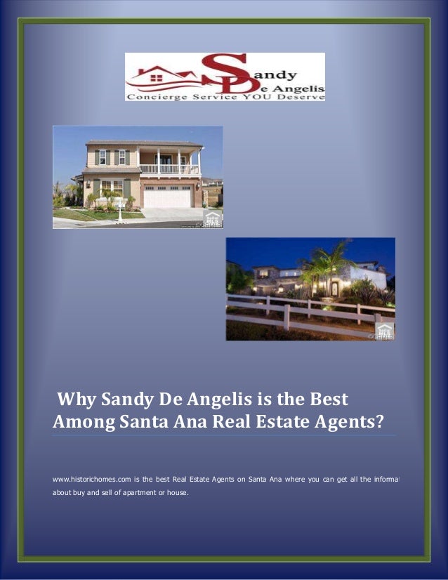 Why Sandy De Angelis is the Best Among Santa Ana Real Estate Agents
