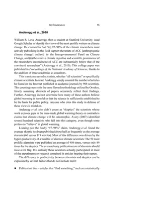 NO CONSENSUS 17
credibility in climate change. Proceedings of the National Academy of Sciences
107: 27. 12107–12109.
Avery...