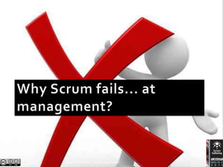 Why scrum fails... at management