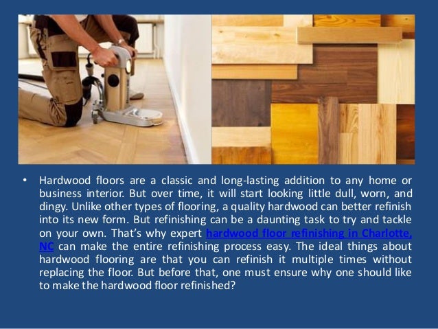Why Should You Call For A Hardwood Floor Refinishing Service