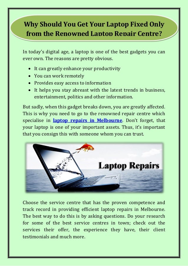 Why Should You Get Your Laptop Fixed Only from the Renowned Laptop Re…
