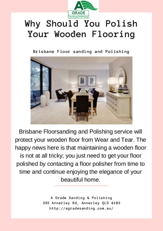 Why Should You Polish Your Wooden Flooring