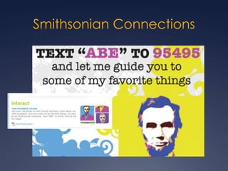 NMAI.SI.edu/mobilehttp://smithsonian-webstrategy.wikispaces.com/Fritz+Scholder+mobile+web+tour