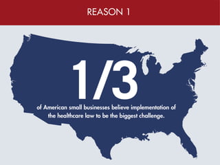 5 Reasons Why Small Businesses Fear Obamacare Slide 2