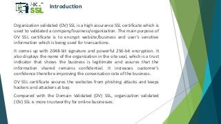 Why Small Businesses Should Use Organization Validation SSL Certificate? Slide 2
